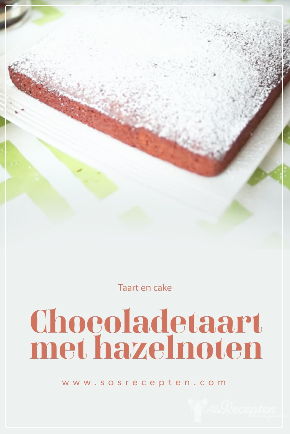 Chocoladetaart Met Hazelnoten Sos Recepten