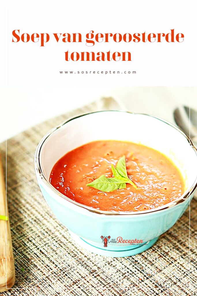 Soep van geroosterde tomaten